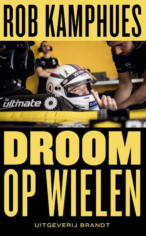 Action: Rob Kamphues - Dream on wheels SIGNED!